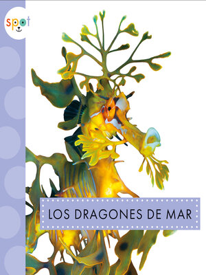 cover image of Los dragones de mar